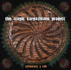 Magic Carpathians Project: Ethnocore 3: Vak